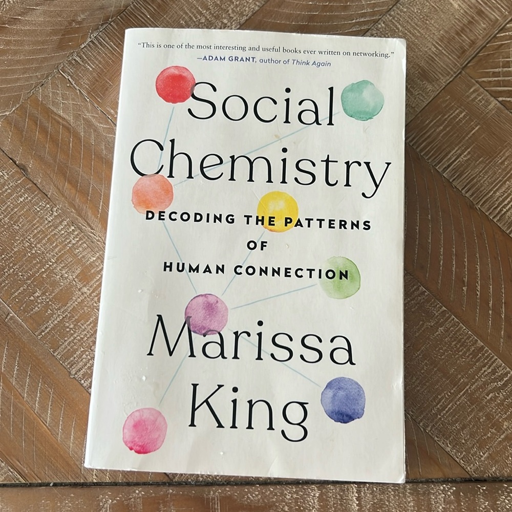 Social Chemistry Marissa King
